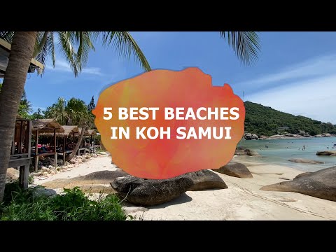 Top 5 Best Beaches in Koh Samui Thailand